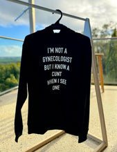 Load image into Gallery viewer, I’m No Gynaecologist Hoodie - Adult