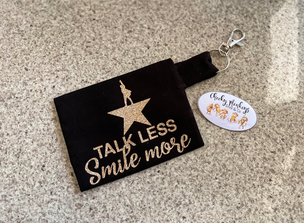 Hamilton - Talk Less Smile More - Mask Case