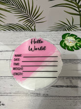 Load image into Gallery viewer, Pink / White Hello World Acrylic Sign
