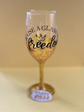 Load image into Gallery viewer, Hamilton “Raise a Glass” Wine Glass
