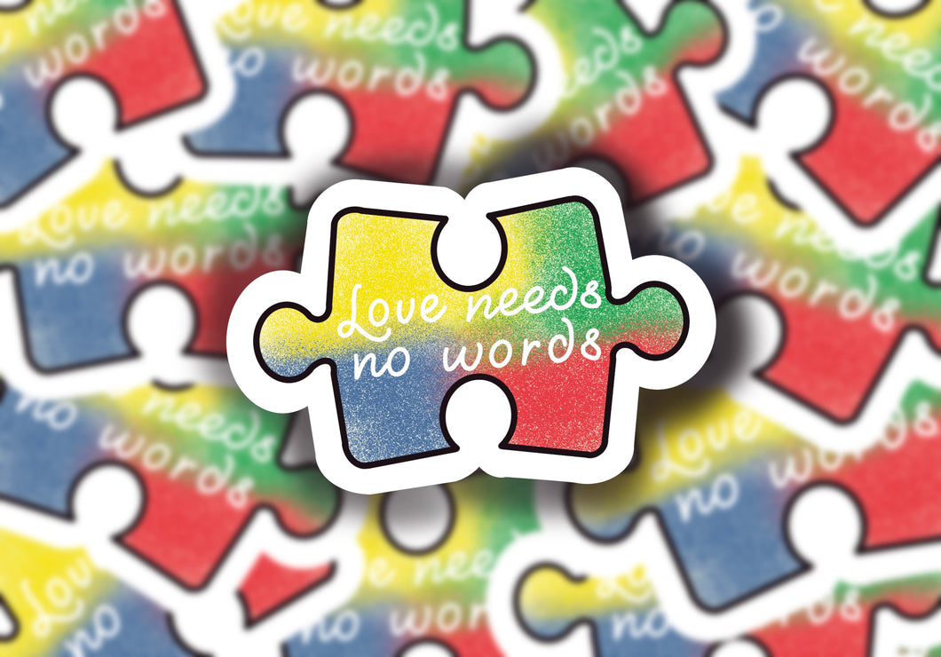 Love Needs No Words Sticker